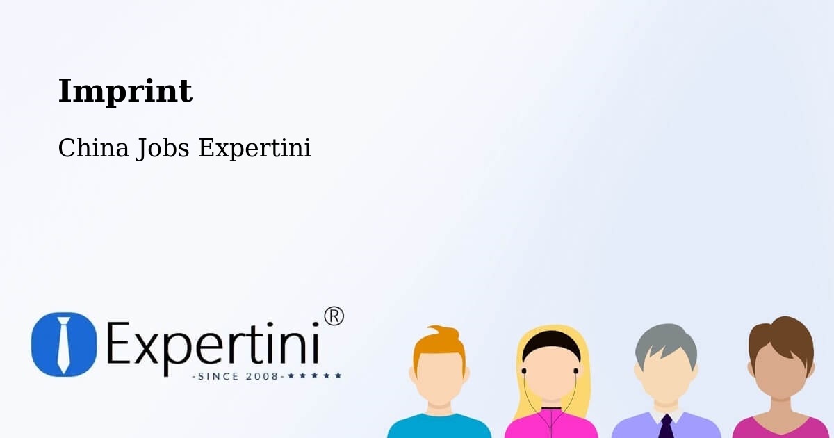 Imprint – Aksu Diqu - China Jobs Expertini